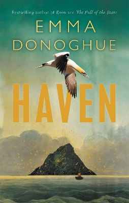 HAVEN - EMMA DONOGHUE