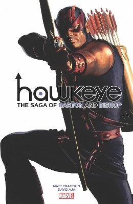 HAWKEYE BY FRACTION   AJA: THE SAGA OF BARTON AND BISHOP   P