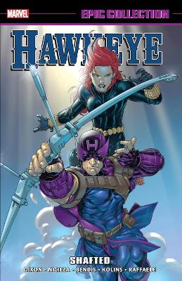 HAWKEYE EPIC COLLECTION: SHAFTED - CHUCK DIXON-TOM DEFALCO-F