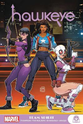 HAWKEYE: KATE BISHOP - TEAM SPIRIT    PB - THE MCELROY FAMIL
