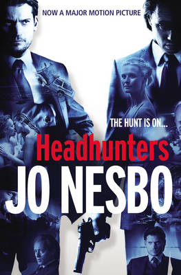 HEADHUNTERS-PB-A-FORMAT-JO-NESBO-DON-BARTLETT.jpg HEADHUNTERS PB A FORMAT - JO NESBO-DON BARTLETT