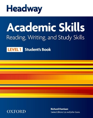 HEADWAY ACADEMIC SKILLS 1 READING WRITING STUDY SKILLS - RIC