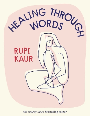 HEALING-THROUGH-WORDS-HC-RUPI-KAUR.jpg HEALING THROUGH WORDS HC - RUPI KAUR