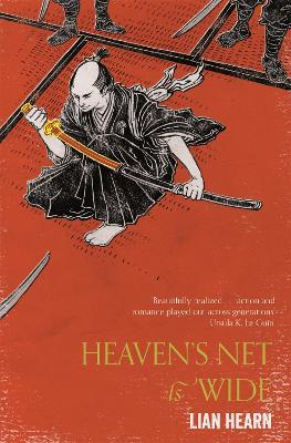 HEAVENS NET IS WIDE - LIAN HEARN