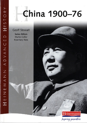 HEINEMANN ADVANCED HISTORY CHINA 1900-76  PB - GEOFF STEWART