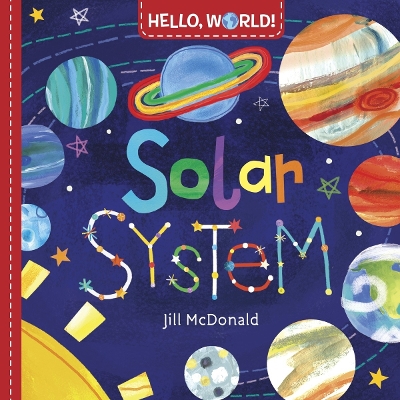 HELLOWORLD!SOLAR SYSTEM - JILL MCDONALD