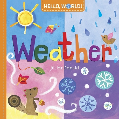 HELLOWORLD!WEATHER  PB - JILL MCDONALD