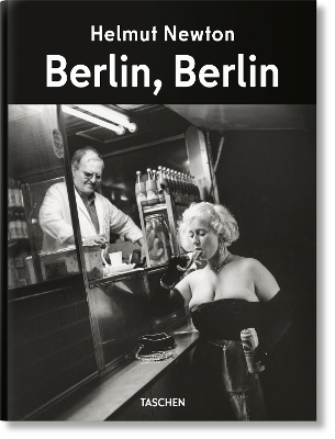 HELMUT NEWTON. BERLIN BERLIN - MATTHIAS HARDER-HELMUT NEWTON