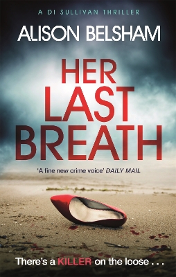 HER LAST BREATH - ALISON BELSHAM