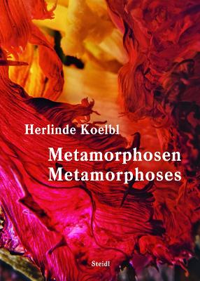 HERLINDE KOELBL: METAMORPHOSES (BILINGUAL EDITION) HC - HERL