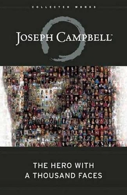 HERO WITH A THOUSAND FACES - JOSEPH CAMPBELL