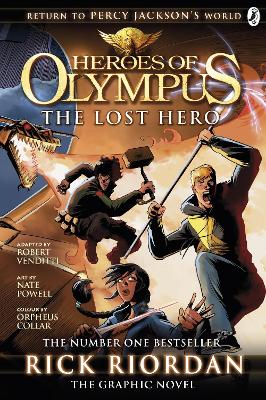 HEROES OF OLYMPUS 1: THE LOST HERO: THE GRAPHIC NOVEL - RICK