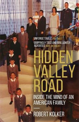 HIDDEN VALLEY ROAD PB - ROBERT KOLKER