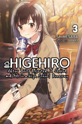 HIGEHIRO: AFTER BEING REJECTED I SHAVED AND TOOK IN A HIGH S