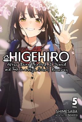 HIGEHIRO: AFTER BEING REJECTED I SHAVED AND TOOK IN A HIGH S