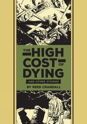 HIGH COST OF DYING   OTHER STORIES THE - AL FELDSTEIN-REED C