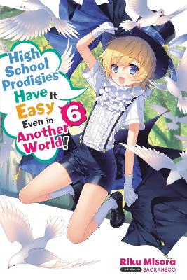 HIGH SCHOOL PRODIGIES HAVE IT EASY EVEN IN ANOTHER WORLD! VO
