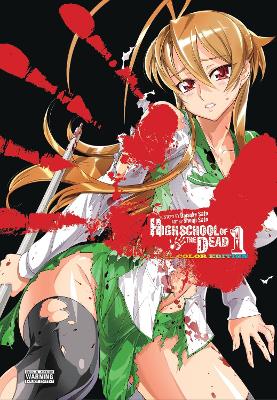 HIGHSCHOOL OF THE DEAD OMNIBUS HC - DAISUKE SATO