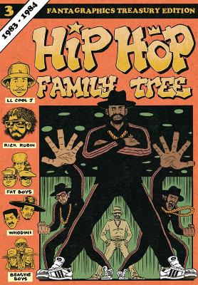 HIP HOP FAMILY TREE BOOK 3: 1983-1984 - ED PISKOR
