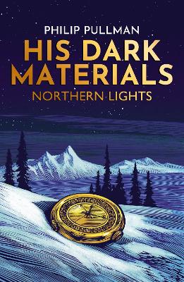 HIS DARK MATERIALS 1: NORTHERN LIGHTS - PHILIP PULLMAN-CHRIS