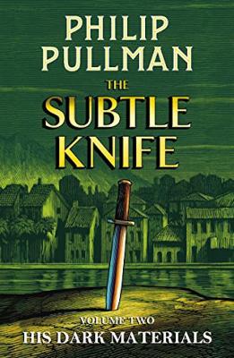 HIS DARK MATERIALS 2: THE SUBTLE KNIFE (WORMELL EDITION) HC