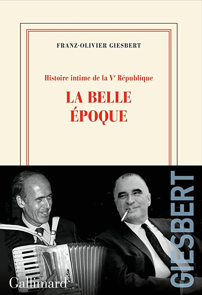 HISTOIRE INTIME DE LA V? REPUBLIQUE LA BELLE EPOQUE - FRANZ-