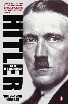 HITLER 1889-1936: HUBRIS PB B FORMAT - IAN KERSHAW
