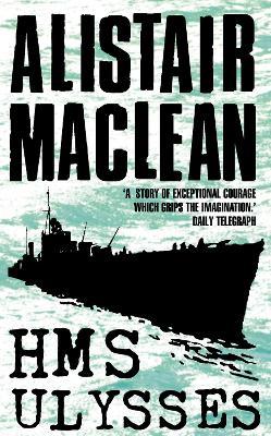 HMS ULYSSES PB B FORMAT - ALISTAIR MACLEAN