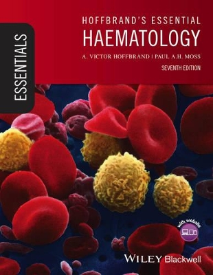 HOFFBRANDS-ESSENTIAL-HAEMATOLOGY-7TH-ED-PB-A.-VICTOR-HOFFB.jpg HOFFBRANDS ESSENTIAL HAEMATOLOGY 7TH ED PB - A. VICTOR HOFFB
