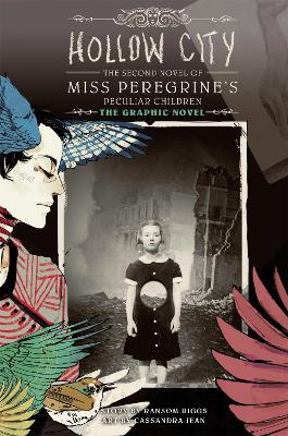 HOLLOW CITY: THE GRAPHIC NOVEL - RANSOM RIGGS-CASSANDRA JEAN