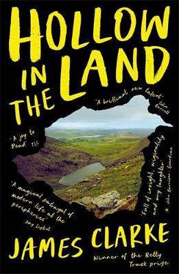 HOLLOW IN THE LAND PB - JAMES CLARKE