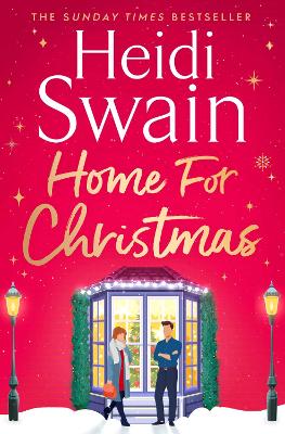HOME FOR CHRISTMAS : THE MOST HEART-WARMING AND COSY FESTIVE