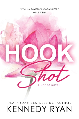 HOOPS 3: HOOK SHOT - KENNEDY RYAN