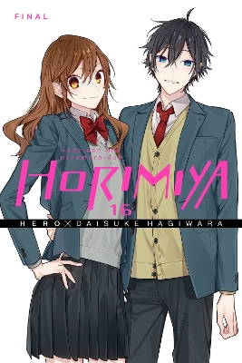 HORIMIYA VOL. 16 - ALEXIS ECKERMAN-HAGIWARA HERO-TAYLOR ENGE
