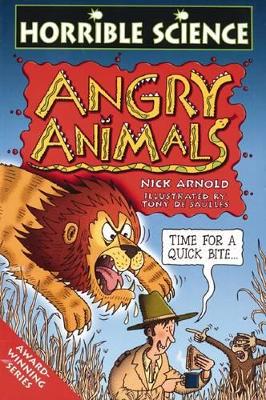 HORRIBLE SCIENCE : ANGRY ANIMALS PB A FORMAT - NICK ARNOLD-T