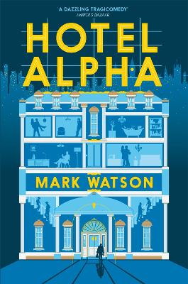 HOTEL ALPHA PB - MARK WATSON