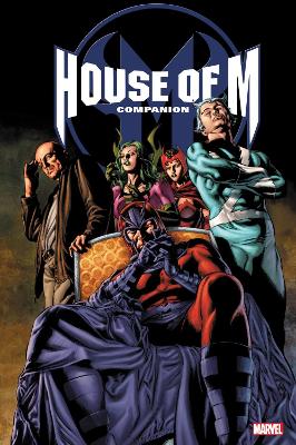 HOUSE OF M OMNIBUS COMPANION    HC - CHRIS CLAREMONT-BRIAN M