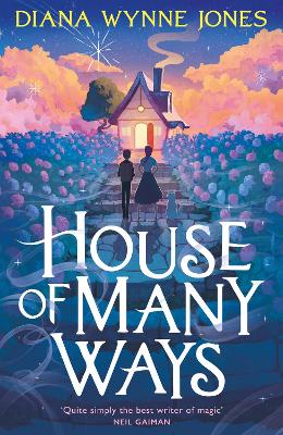 HOUSE OF MANY WAYS PB B - DIANA WYNNE JONES