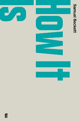 HOW-IT-IS-PB-B-FORMAT-SAMUEL-BECKETT.jpg HOW IT IS PB B FORMAT - SAMUEL BECKETT