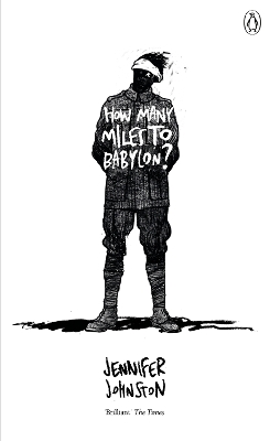 HOW MANY MILES TO BABYLON?  PB - JENNIFER JOHNSTON