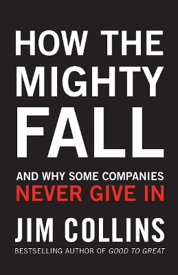 HOW THE MIGHTY FALL HC COFFEE TABLE BK. - JIM COLLINS