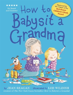 HOW TO BABYSIT A GRANDMA PB - JEAN REAGAN-LEE WILDISH
