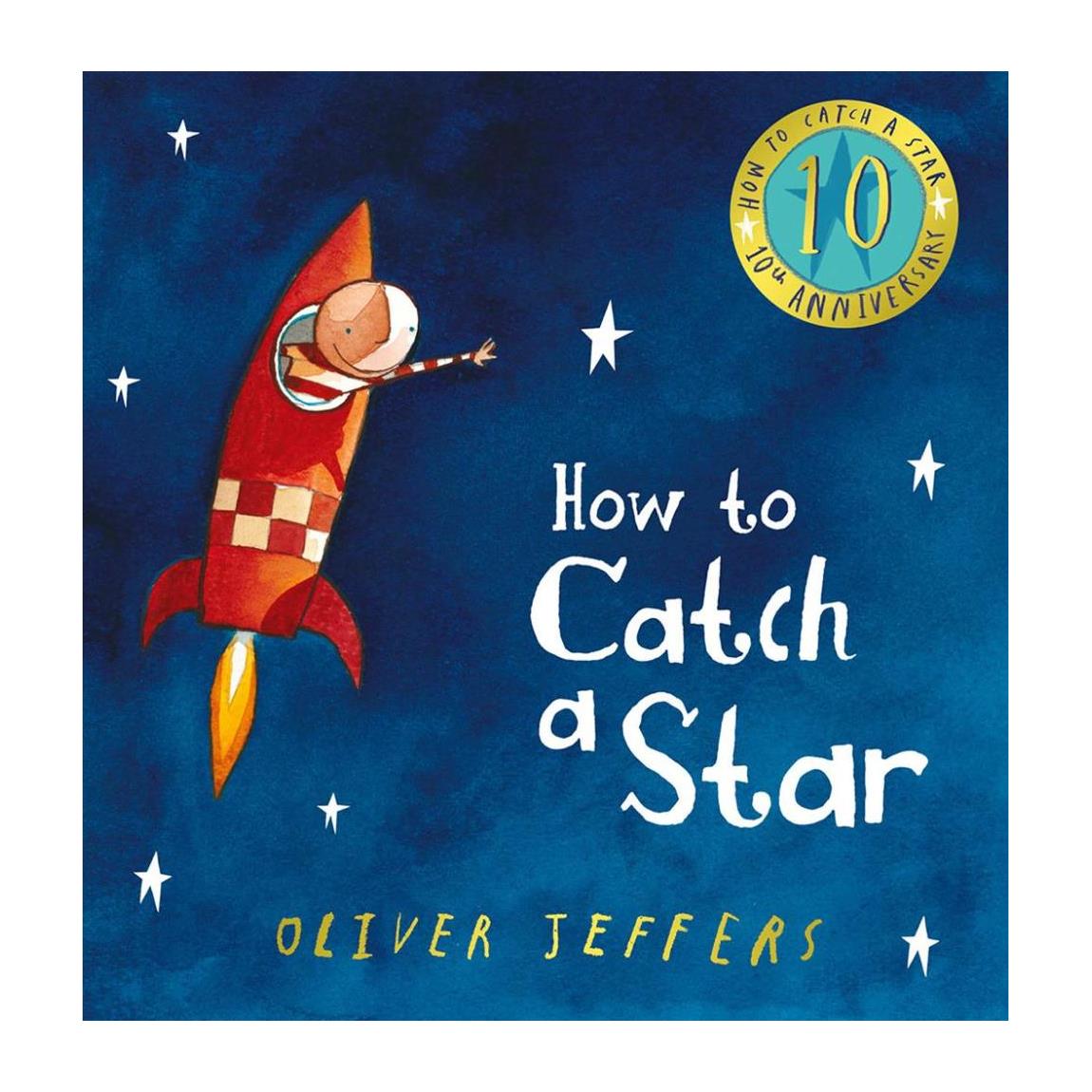 HOW TO CATCH A STAR HC - OLIVER JEFFERS