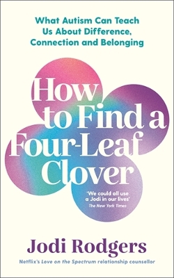 HOW TO FIND A FOUR-LEAF CLOVER TPB - JODI RODGERS