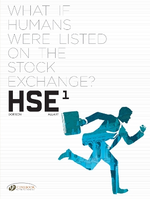 HSE - HUMAN STOCK EXCHANGE VOL. 1 - XAVIER DORISON-THOMAS AL