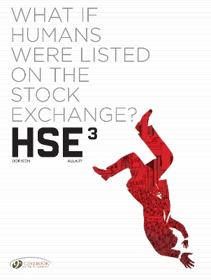 HSE - HUMAN STOCK EXCHANGE VOL. 3 - XAVIER DORISON-THOMAS AL
