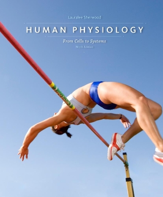 HUMAN PHYSIOLOGY FROM CELLS TO SYSTEMS - LAURALEE SHERWOOD