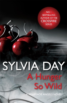 HUNGER SO WILD PB B FORMAT - SYLVIA DAY