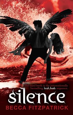 HUSH HUSH 3: SILENCE PB - BECCA FITZPATRICK