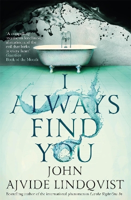I ALWAYS FIND YOU PB - JOHN AJVIDE LINDQVIST